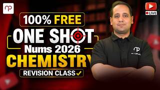 Información Complete NUMS 2026 Chemistry in ONE SHOT | 100% Free Revision Class & High-Yield MCQs Guía