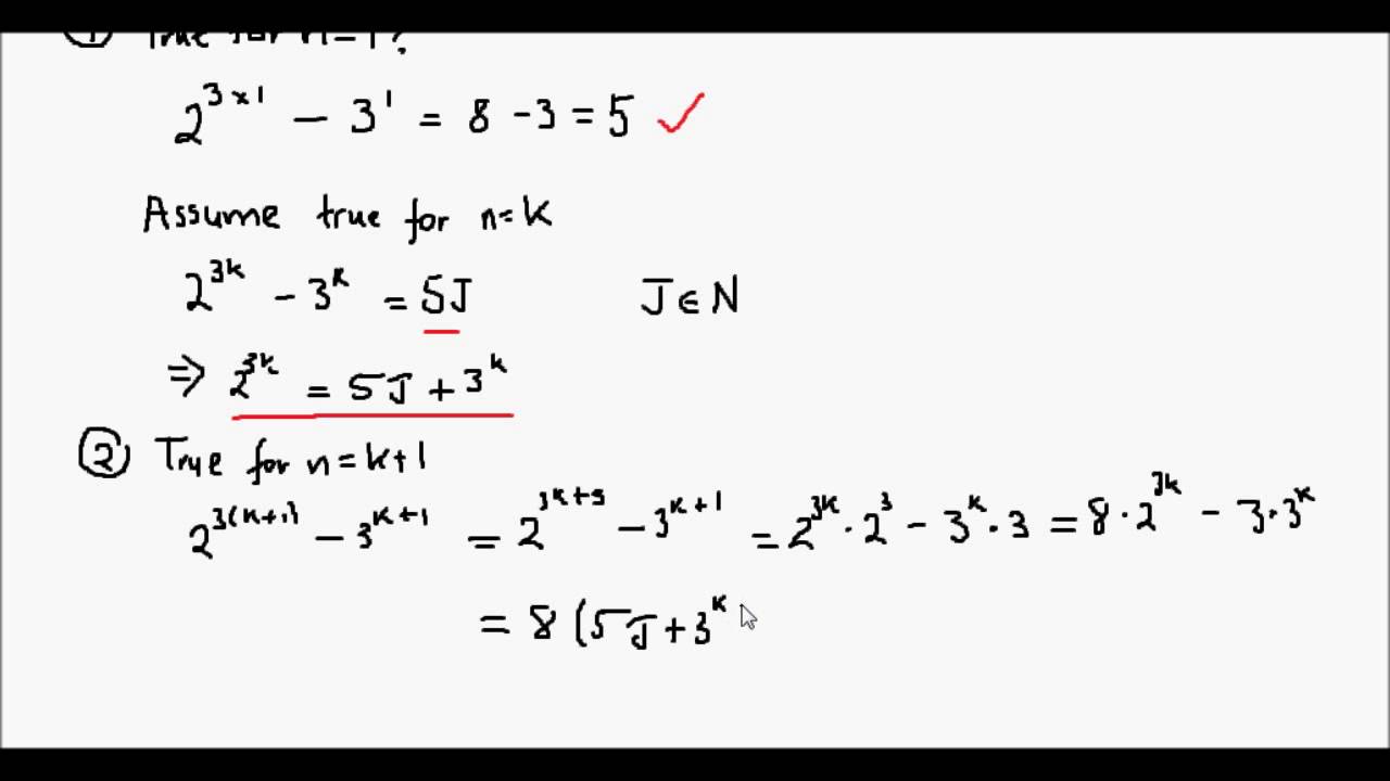 Using Mathematical Induction To Prove 2 3n 3 N Is Divisible By 5 Youtube