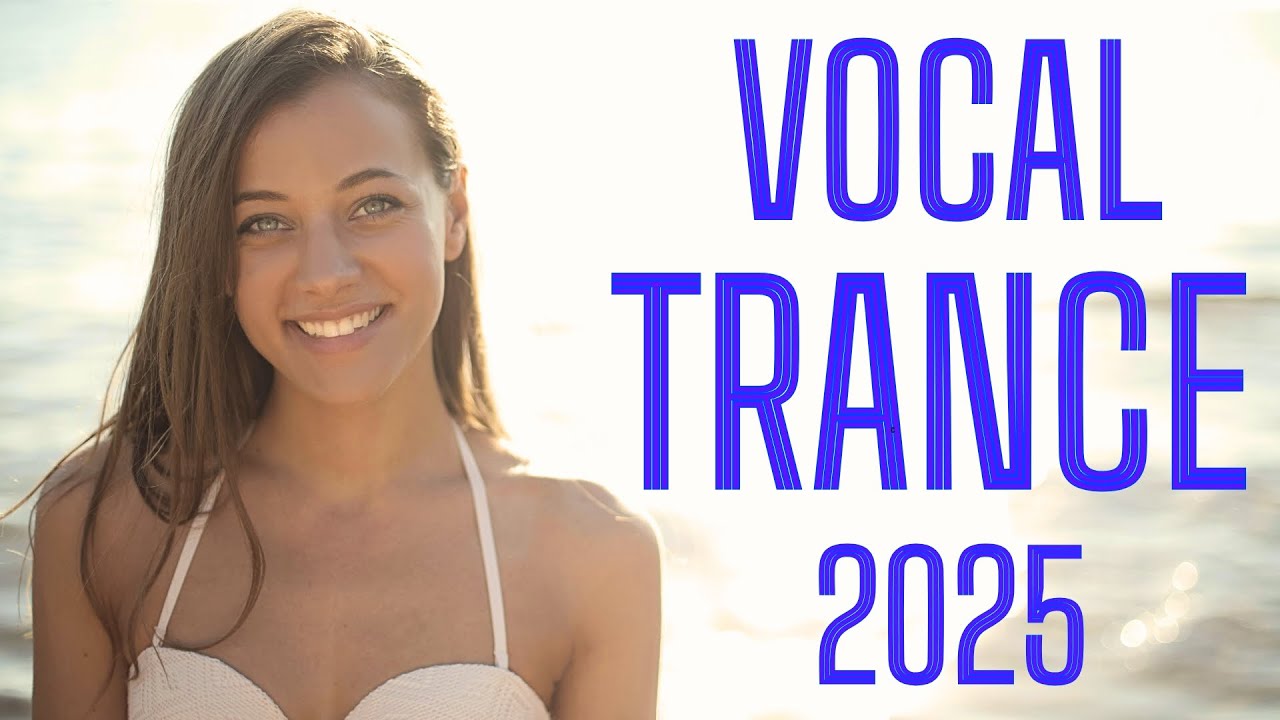 在 YouTube 上观看 DJ Set | The Best Vocal Trance 2025 [by GrabAir]