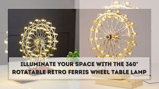 360° Rotatable Retro Ferris Wheel Table Lamp - Living Kid Room Desk Decor Rotating Lighting