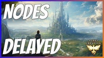 MASSIVE NODE Showcase Has Been Delayed | Ashes of Creation
