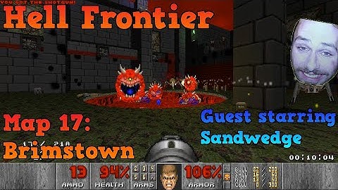 Doom 2: Hell Frontier: Map 17: Brimstow﻿n - UV MAX blind run - guest starring Sandwedge