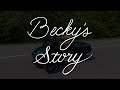 Becky's Story: A Discover Your Possible Story