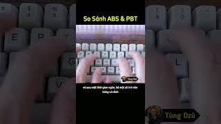 So Sánh ABS Và PBT: Nên Chọn Chất Liệu Keycap Nào? #technology screenshot 3