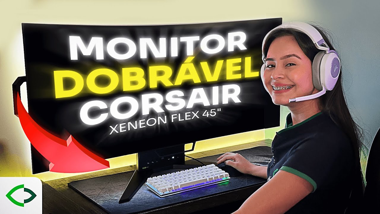 😱 Monitor que dobra a Tela e NÃO QUEBRA? - Corsair Xeneon Flex OLED