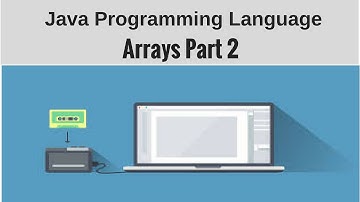 Course on Java Programming Language : Arrays Part 2