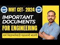 MHT-CET 2024 |3 most important documents | for cap round | Engineering admissio |#cet2024#mhtcet2024