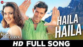 Haila Haila | Koi Mil Gaya | Hrithik Roshan \u0026 Preity Zinta | Alka Yagnik | Udit Narayan
