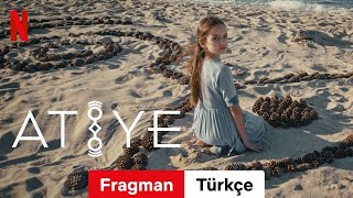 Atiye Sezon 3 Türkçe Fragman Netflix