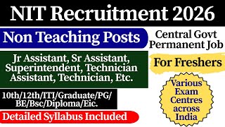 ✅ NIT Group B & C New Vacancy 2026 | 🎯 NIT Warangal Non Teaching Recruitment 2026 | 10th/12th Pass