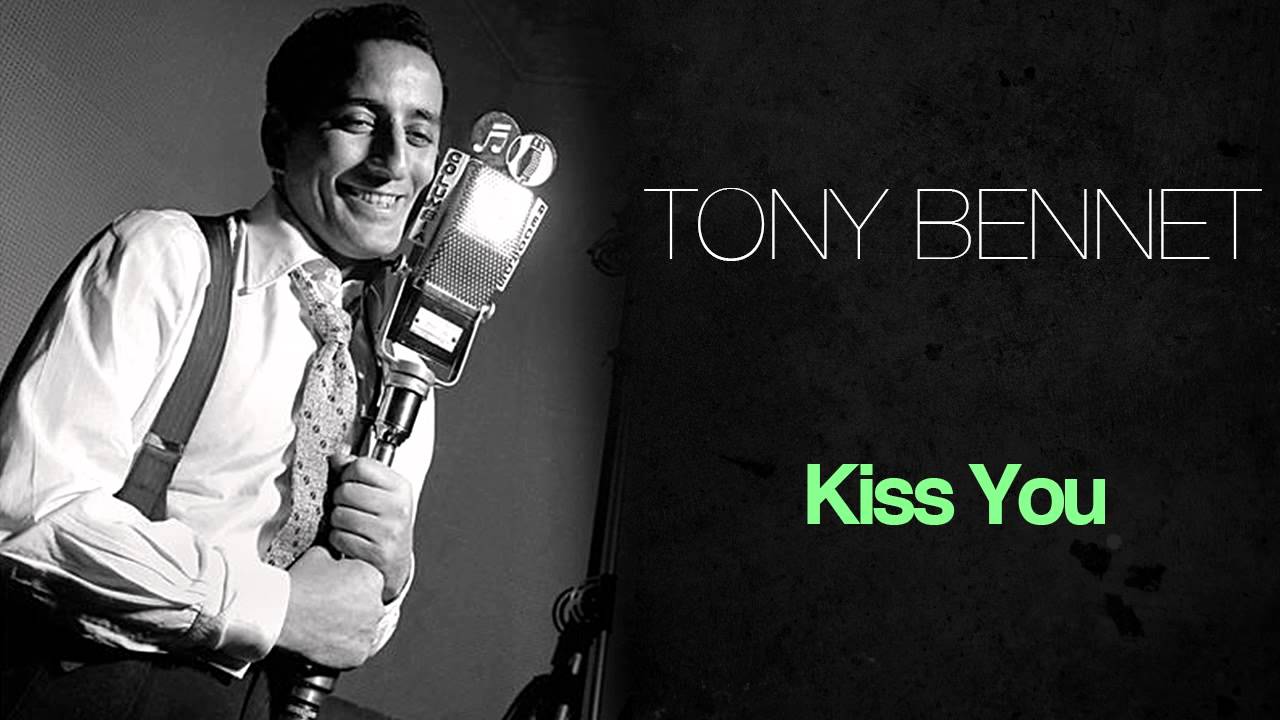 Tony Kiss You YouTube