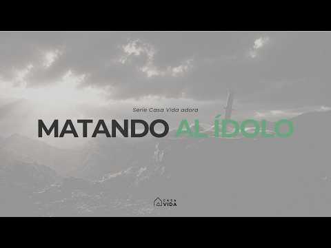 Matando al ídolo
