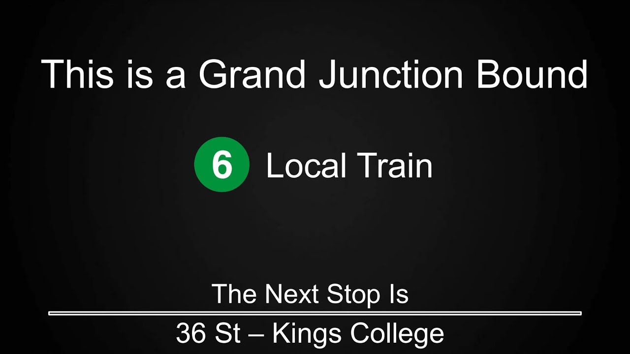 PTA IRL 6 train to Grand Junction announcements