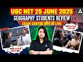 UGC NET Geography Exam Center Analysis | UGC NET Geography Paper Analysis 2025