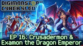 Berry🍓Plays: Digimon Cyber Sleuth EP 16 - Crusadermon &amp; Examon the Dragon Emperor -