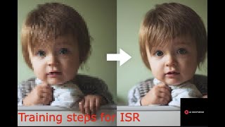 Training Steps for Image Super Resolution