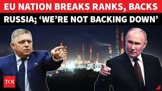 ‘Won’t Ditch Moscow…’: EU In Meltdown Mode As Member Defies Block, Shifts Toward Russia | Watch