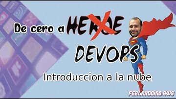 02 - Curso "De cero a DevOps - Introduccion a la Nube"