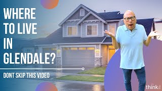 Where to Live in Glendale CA