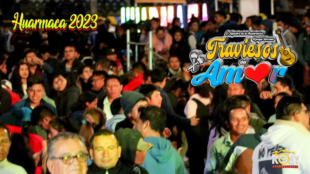 MIX PUÑAL DE CACHITA BLANCA - LOS TRAVIESOS DEL AMOR - EN HUARMACA 2023