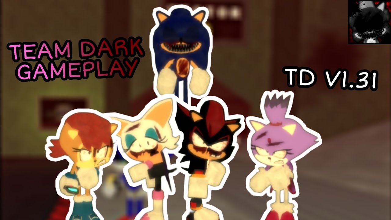 Playing with Team Dark || Sonic EXE The Disaster (v1.31)