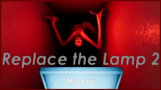 Replace The Lamp 2 (All Endings) - Indie Horror Game - No Commentary screenshot 5