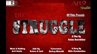 THE STRUGGLE | SHORTFILM | #RDFILMS