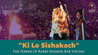 The Power of Rebbe Shimon Bar Yochai