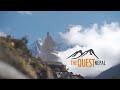 The quest nepal documentary  official trailer
