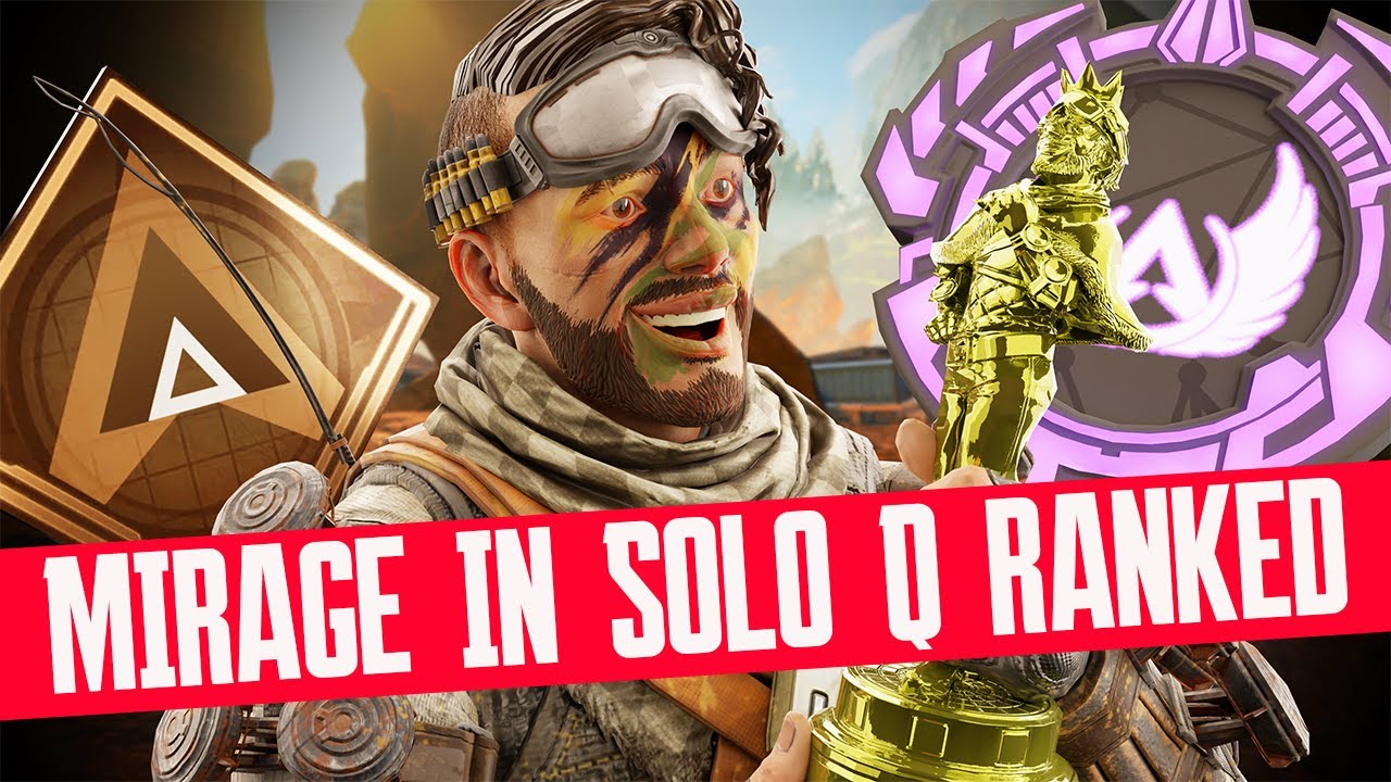 Is Mirage OP in Solo Queue Ranked?!?!?! (Apex Legends Season 14) - YouTube