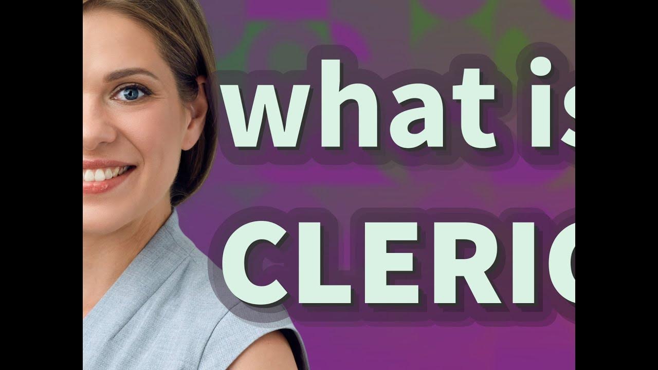 Cleric meaning of Cleric YouTube