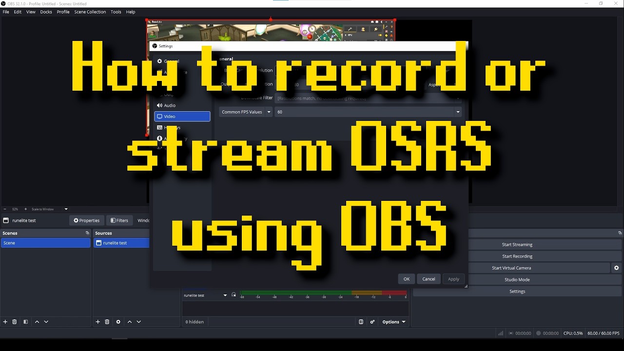 How to setup OBS and Runelite to record or stream OSRS - YouTube