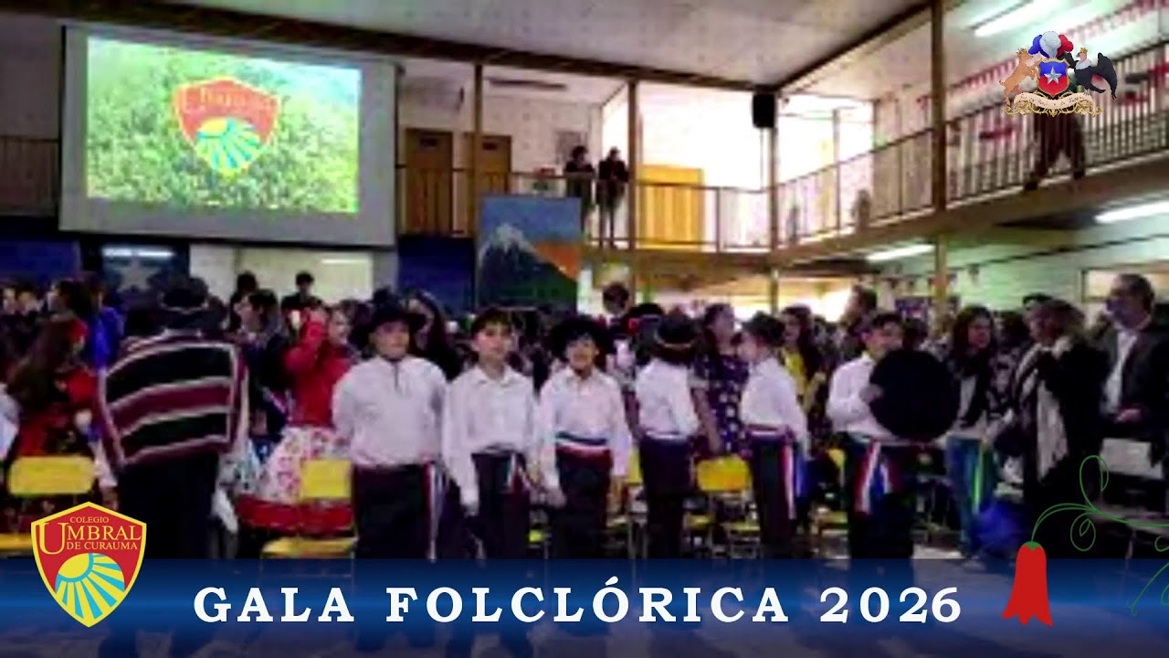 Colegio Umbral de Curauma - Gala Folclórica 2026