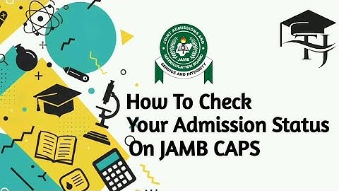 How To Check Your Admission Status On JAMB CAPS In 2025 | TJStar Academics