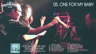 THE DISASTER POINTS『FOR ONCE IN MY LIFE』 THE DISASTER POINTS / FOR ONCE IN MY LIFE