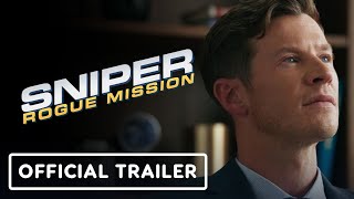 Sniper: Rogue Mission - Exclusive Official Trailer (2022) Chad Michael Collins, Dennis Haysbert