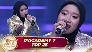 “Jangan Dendam” Dari Nada Suaranya Mendayu Bikin Suasana Berubah Syahdu! | D'Academy 7 Top 25