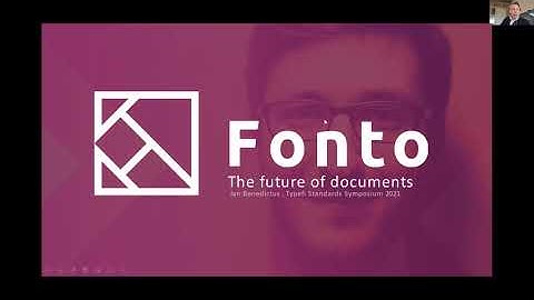 The Future of Documents | Fonto | Typefi Standards Symposium 2021