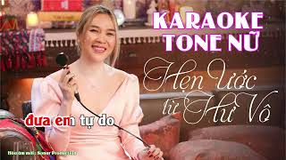 MỸ TÂM - HẸN ƯỚC TỪ HƯ VÔ KARAOKE TONE NỮ