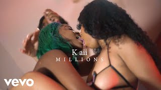 Video thumbnail of "Kaii - Millions (Official Music Video)"