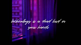 mars argo - technology is a dead bird // lyrics
