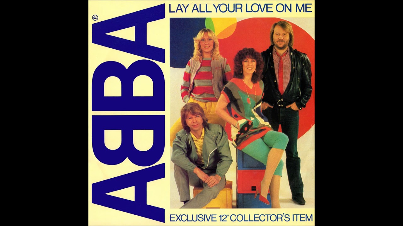 ABBA - Lay All Your Love On Me (UK 12