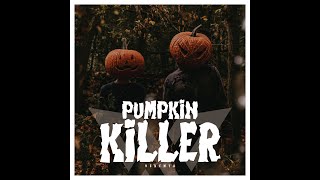 Vexento - Pumpkin Killer (Video Release)