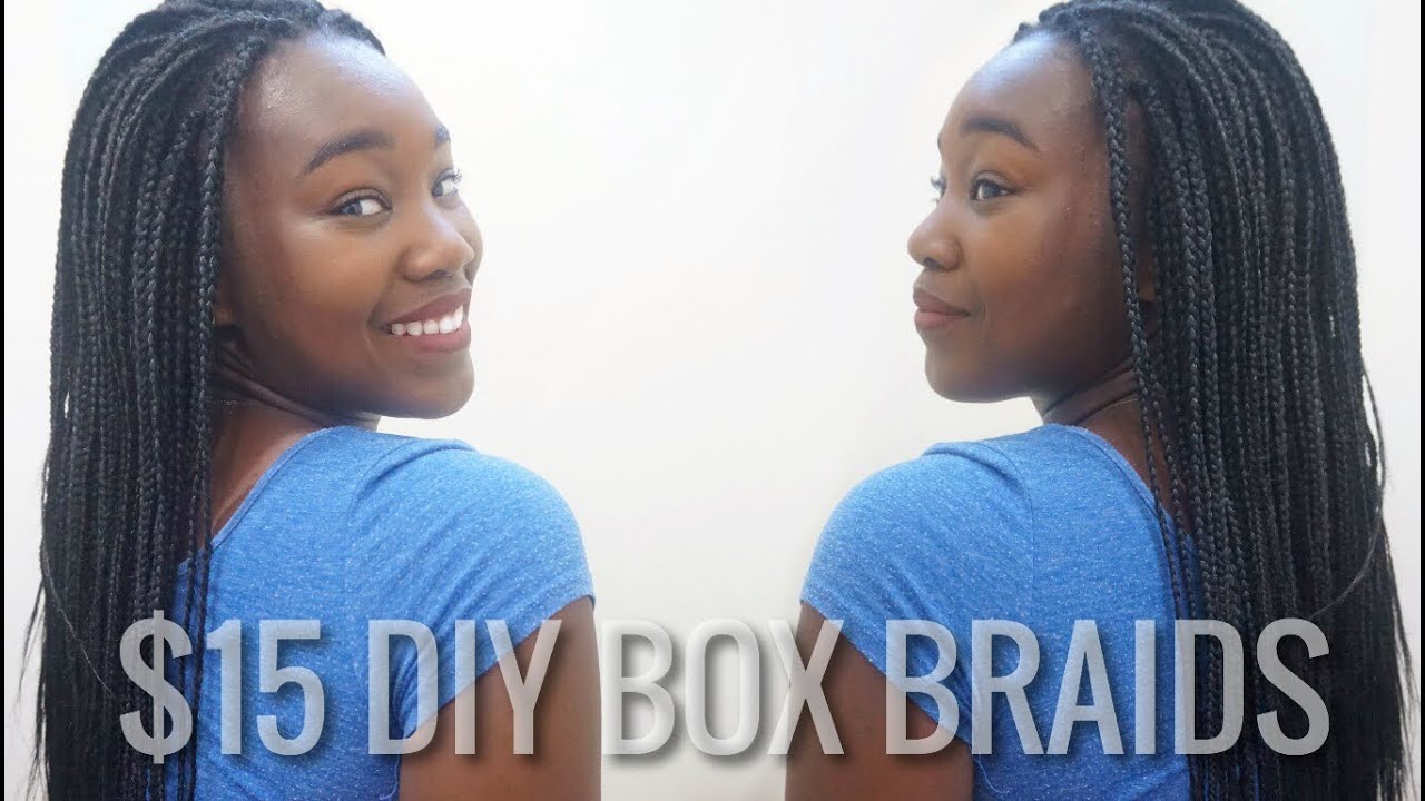 Box Braids | DIY $15 - YouTube