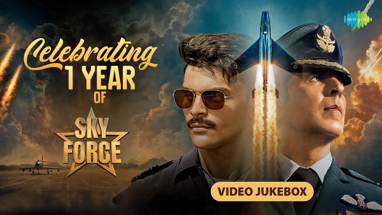 Celebrating 1 Year of Sky Force | Video Jukebox | Akshay Kumar, Veer Pahariya, Sara Ali Khan, Nimrat