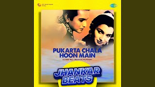 Video thumbnail of "DJ SNB IND - Pukarta Chala Hoon Main (Jhankar Beats)"