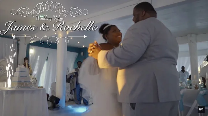 James & Rochelle Thompson Wedding Video