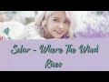 Solar 솔라 Where The Wind Rises 바람이 불어오는 곳 Lyrics Eng Han Rom Solar 솔라 Where The Wind Rises 바람이 불어오는 곳 Lyrics Eng Han Rom