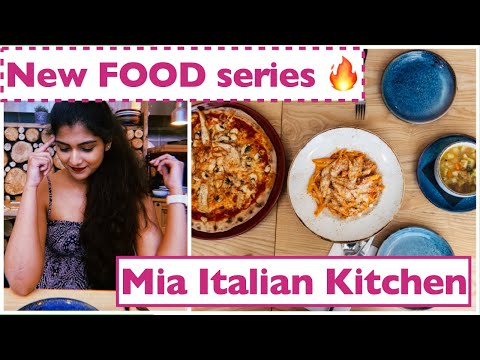 Italian restaurant - Mia Kitchen | Food review || NEW FOOD series