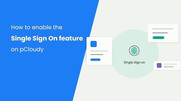 How to enable the Single Sign On feature on pCloudy?